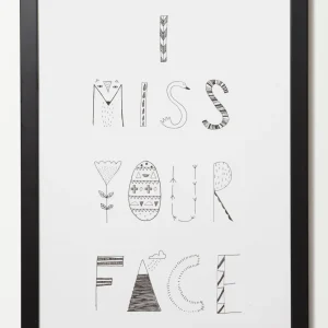 Screen Print Wall Art>Donna Wilson I Miss Your Face Monochrome Print